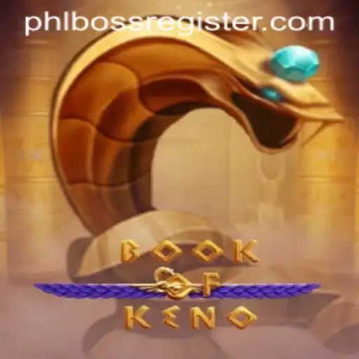 Unlocking the Mysteries of BookOfKeno: An Insightful Journey with PHLBOSS