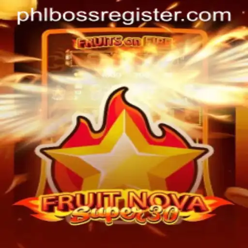 Exploring FruitrNovaSupe30: The Latest Gaming Sensation Powered by PHLBOSS